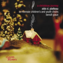 La Monnaie Childrens And Youth Choirs / Benoit Giaux: A Christmas Journey - CD