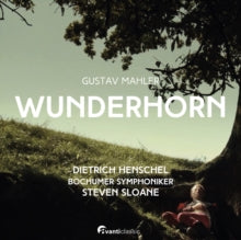Dietrich Henschel / Steven Sloane / Bochumer Symphoniker: Wunderhorn - CD