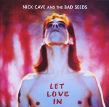 Nick Cave and the Bad Seeds: Let Love In - Vinyl