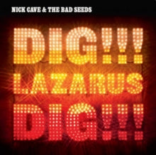Nick Cave and the Bad Seeds: Dig. Lazarus. Dig!!! - Vinyl
