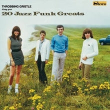 Throbbing Gristle: 20 Jazz Funk Greats - CD