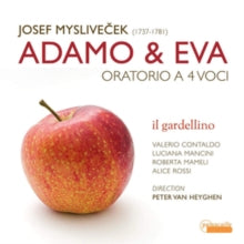 Roberta Mameli / Alice Rossi / Luciana Mancini / Valerio Contal: Myslivecek: Adamo & Eva - Oratorio A 4 Voci - CD