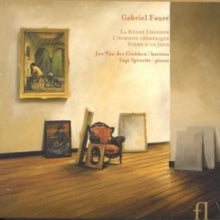 Jan Van Der Crabbeninge Sp: Faure Melodies - CD