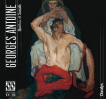 Ensemble Oxalys: Georges Antoine - Quartet And Sonata - CD