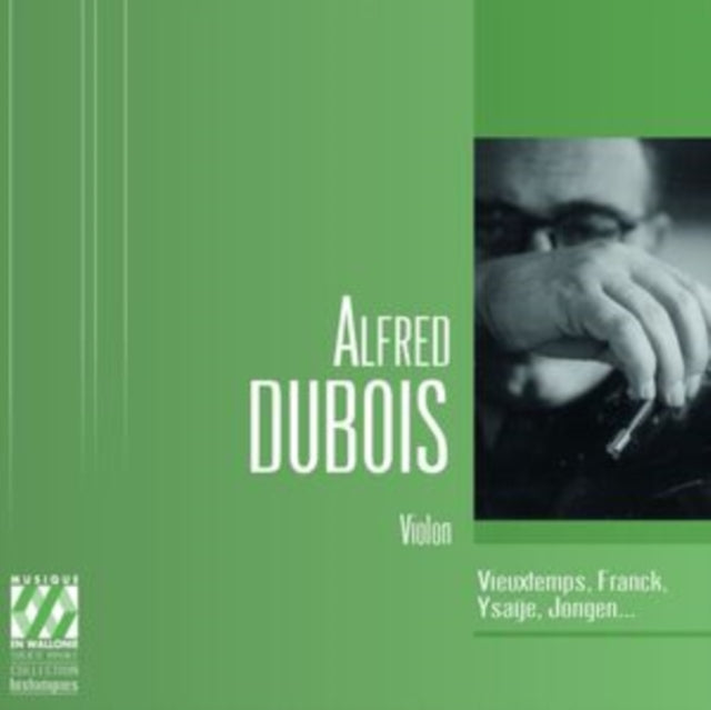 Alfred Dubois: Alfred Dubois: Violon - CD