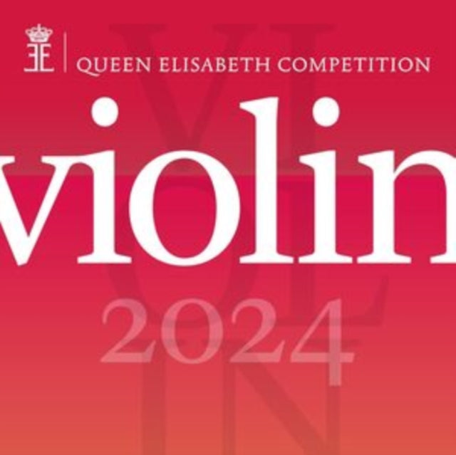 Orchestre Royal De Chambre De Wallonie / Vahan Mardirossian / Belgian National Orchestra / Antony He: Queen Elisabeth Competition: Violin 2024 (Live) - CD