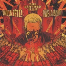 The Leather Nun: Vive La Fete! Vive La Revolution - CD