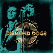Diamond Dogs: Recall Rock N Roll And The Magic Soul - CD
