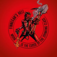 Finnegan's Hell: Work Is The Curse Of The Drinking Class - CD