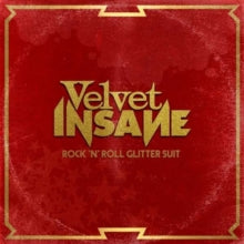 Velvet Insane: Rock N Roll Glitter Suit - CD