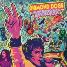 Diamond Dogs: Slap Bang Blue Rendezvous - CD
