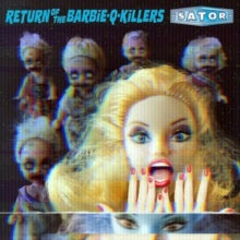 Sator: Return Of The Barbie-Q-Killers - CD