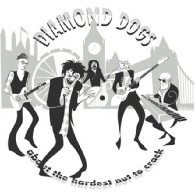 Diamond Dogs: About The Hardest Nut To Crack - CD