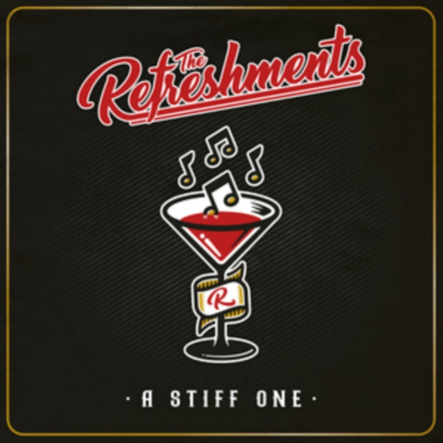 The Refreshments: A Stiff One - CD