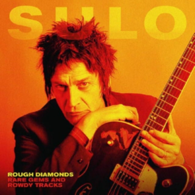 Sulo: Rough Diamond + Rare Gems And Rowdy Tracks - CD