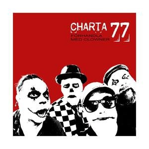 Charta 77: Förhandla Med Clowner - CD