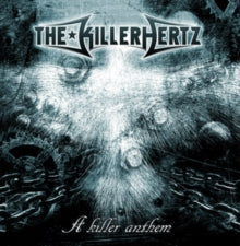 The Killerhertz: A Killer Anthem - CD