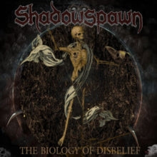 Shadowspawn: The Biology Of Disbelief - Vinyl