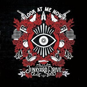 Junkyard Drive: Look At Me Now - CD