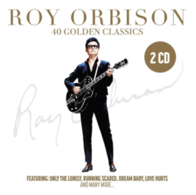 Roy Orbison: 40 Golden Classics - CD