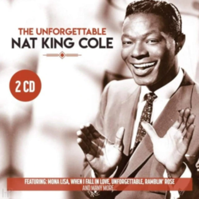 Nat King Cole: The Unforgettable - CD