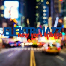 Electrojazz: New York Tribute - CD