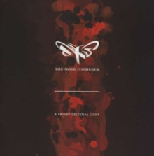The Moth Gatherer: A Bright Celestial Light - CD