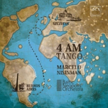 Baltic Neopolis Orchestra / Szymon Guzowski / Marcelo Nisinman & Emanuel Salvador: Piazzolla. Nisinman - 4 Am Tango - CD