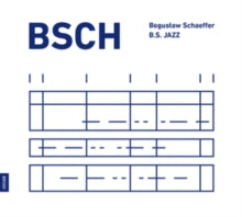 Kuba Sokolowksi & Piotr Zabrodzki: Bsch - CD