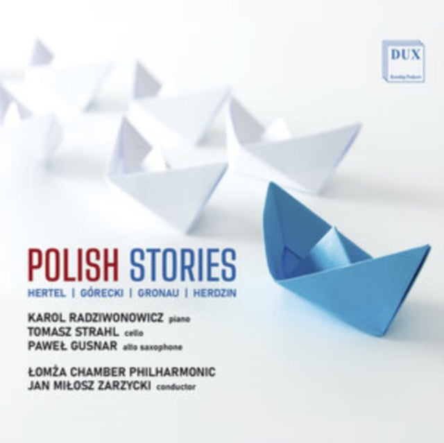 Jan Milosz Zarzycki / Lomza Chamber Philharmonic / Karol Radziwonowicz / Tomasz Strahl / Pawel Gusna: Polish Stories: Works By Gorecki / Hertel / Gronau & Herdzin - CD