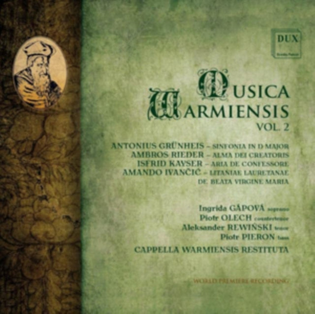 Ingrida Gapova / Piotr Olech / Aleksander Rewinski / Piotr Pieron / Cappella Warmiensis Restituta: Musica Warmiensis Vol. 2 - CD