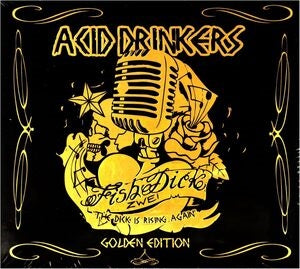 Acid Drinkers: Fish Dick Zwei - CD
