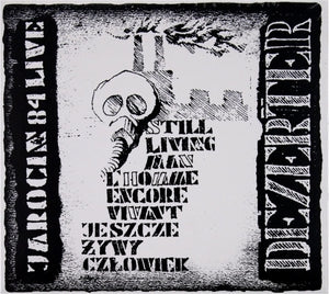 Dezerter: Jeszcze Zywy Czlowiek - CD