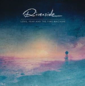 Riverside: Love. Fear And The Time Machine - CD