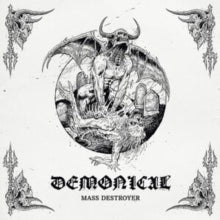 Demonical: Mass Destroyer - CD