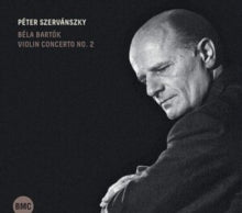 Peter Szervanszky: Bela Bartok: Violin Concerto No. 2. - CD