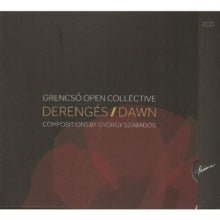 Grencso Open Collective: Derenges / Dawn - CD