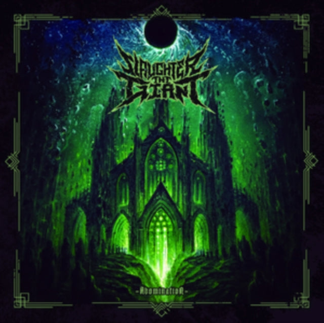 Slaughter the Giant: Abomination - CD