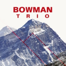 Bowman Trio: Bowman Trio - CD