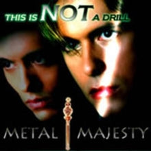 Metal Majesty: This Is Not A Drill - CD