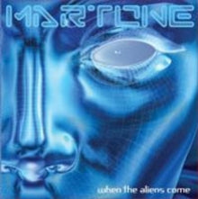 Martone: When The Aliens Come - CD