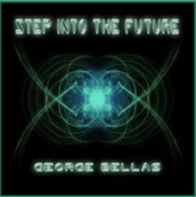 George Bellas: Step Into The Future - CD