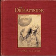 The Dreamside: Lunar Nature - CD