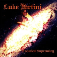 Luke Fortini: Technical Supremacy - CD