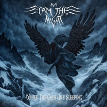 I Am The Night: While The Gods Are Sleeping - Vinyl
