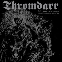 Thromdarr: Midwinter Frost - Complete Demo Tapes 1990-1997 - CD