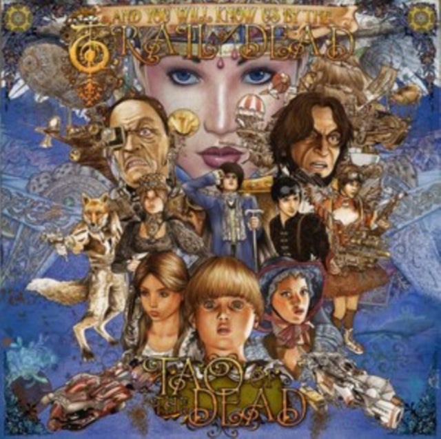 ...And You Will Know Us By the Trail of Dead: Tao Of The Dead - Vinyl