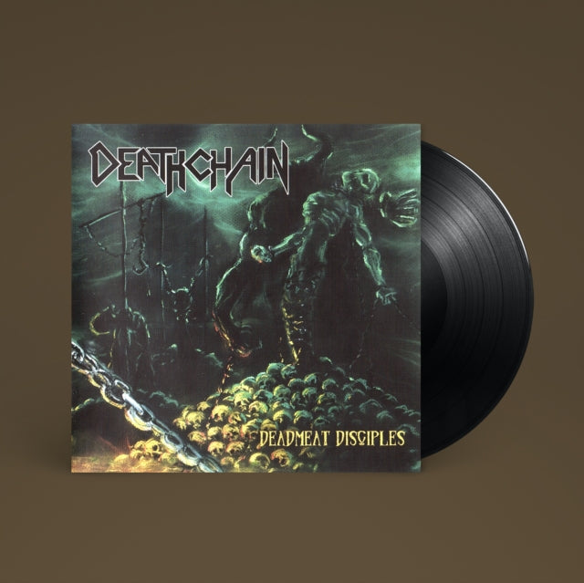 Deathchain: Deadmeat Disciples - Vinyl