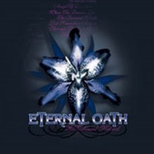 Eternal Oath: Re-Released Hatred - CD