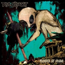 Nuclear: Murder Of Crows - Vinyl